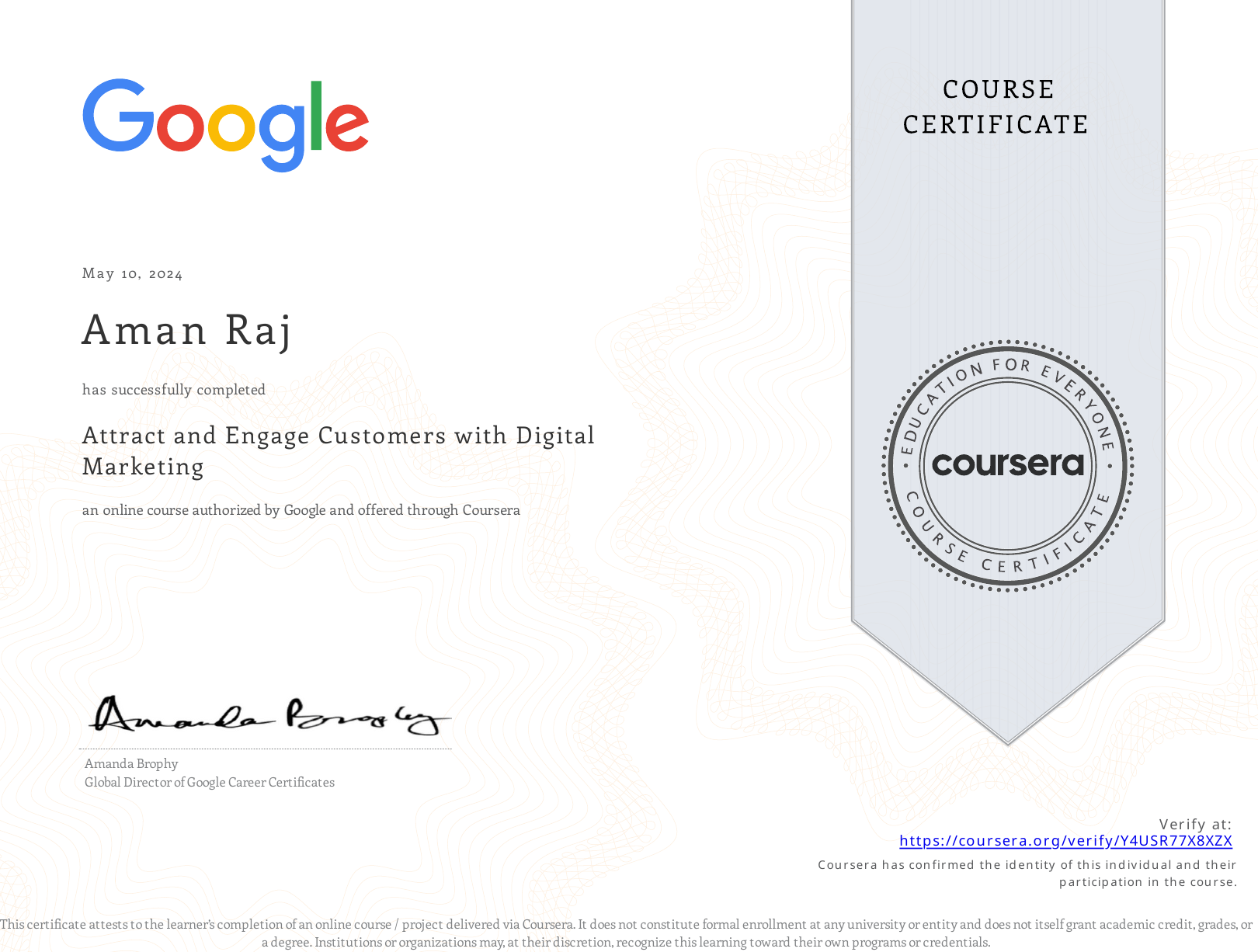Google Attract and Engage Customers with Digital Marketing certificate